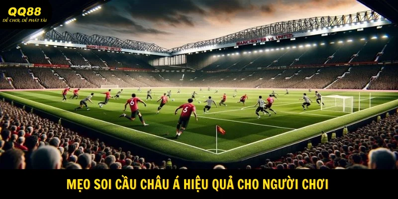 meo-soi-cau-chau-a-hieu-qua-cho-nguoi-choi